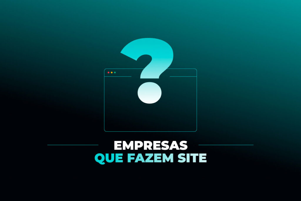 Empresas que Fazem Site