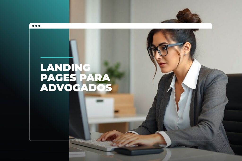 Landing Pages Advogados